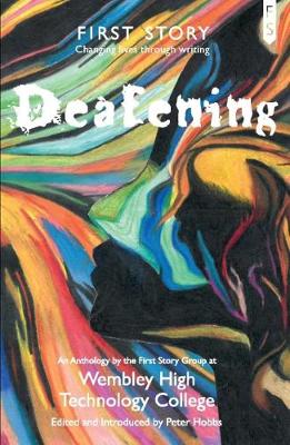 Deafening