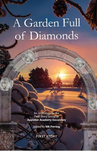 A Garden Full of Diamonds