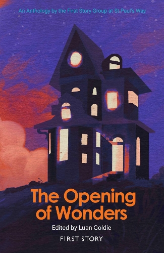 The Opening of Wonders