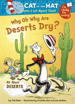 The Cat in the Hat Knows a Lot About That!: Why Oh Why are Deserts Dry?