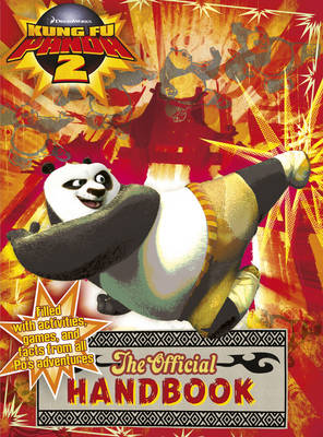 Kung Fu Panda 2: The Official Handbook