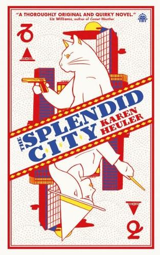 The Splendid City