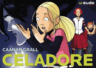 Celadore: v. 1