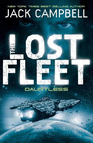 Lost Fleet - Dauntless (Book 1)