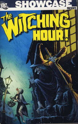 Showcase Presents: Witching Hour v. 1