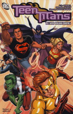 Teen Titans: Team Building