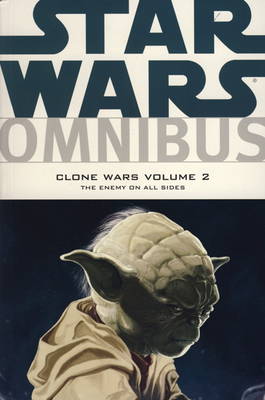Star Wars Omnibus - Clone Wars: Enemy on All Sides v. 2