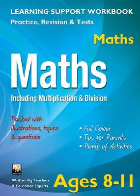 Including Multiplication & Division, Ages 8-11 (Maths)