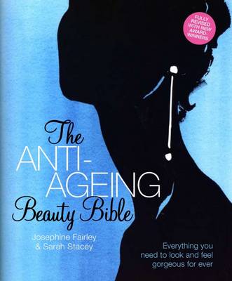 The Anti-Ageing Beauty Bible