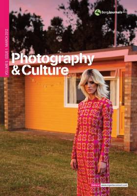 Photography and Culture: Volume 5, Issue 1