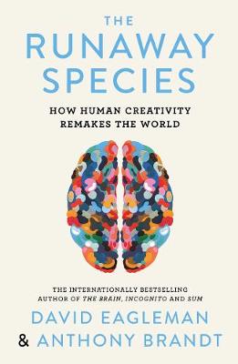 The Runaway Species