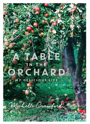A Table in the Orchard, A