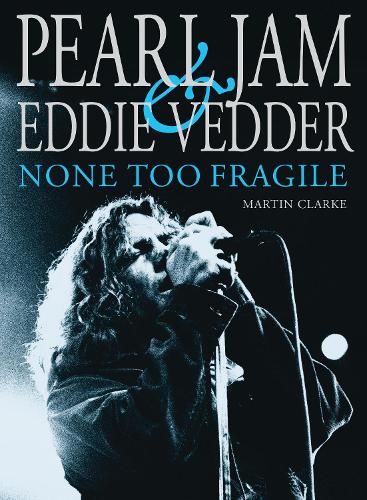 Pearl Jam & Eddie Vedder