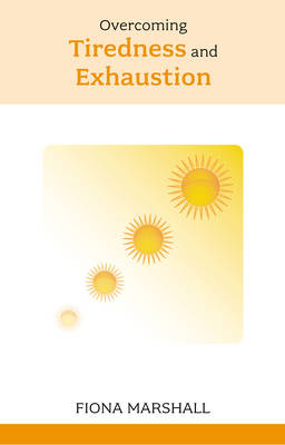 Overcoming Tiredness and Exhaustion