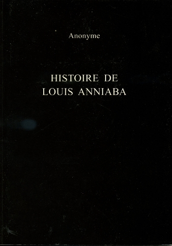 Histoire de Louis Anniaba
