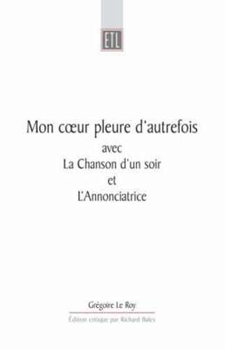 Mon Coeur Pleure D'Autrefois