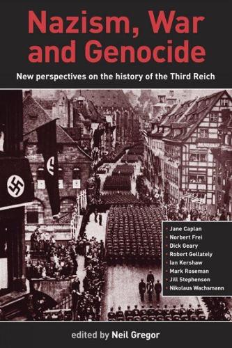 Nazism, War and Genocide