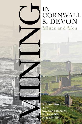 Mining in Cornwall and Devon