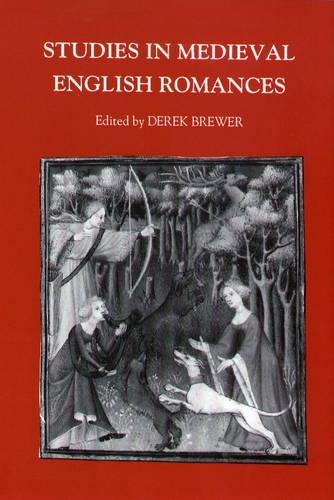 Studies in Medieval English Romances
