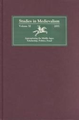Studies in Medievalism XI