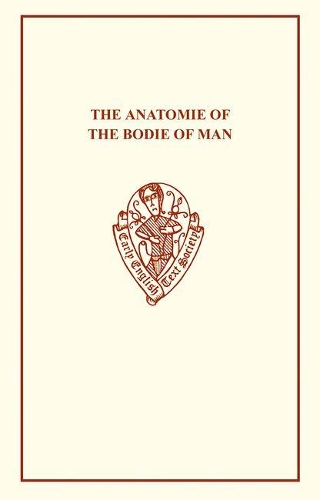 The Anatomie of the Bodie of Man