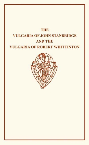 The Vulgaria of John Stanbridge