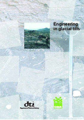 Engineering in Glacial Tills