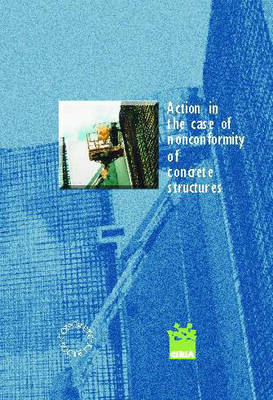 Action in the case of non-conformity of concrete structures (C519)