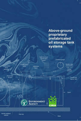 Above-Ground Proprietary Prefabricated Oil Storage Tank Systems