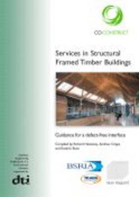 Services in Structural Framed Timber Buildings