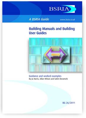 Building Manuals and Building User Guides