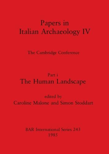 Papers in Italian Archaeology IV
