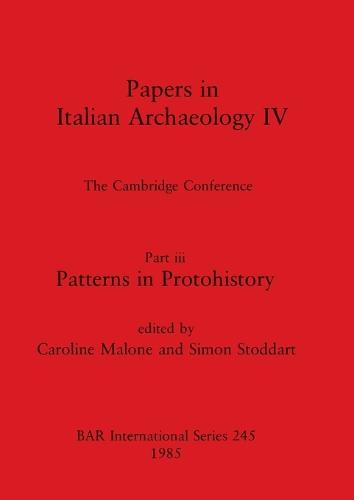 Papers in Italian Archaeology IV