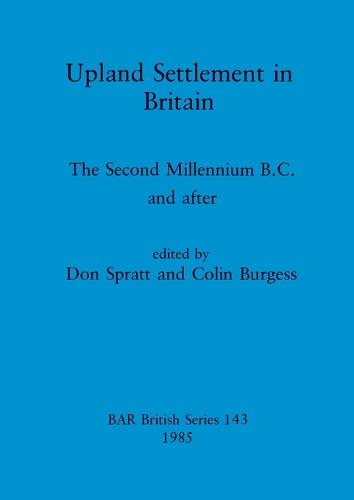 Upland Settlement in Britain