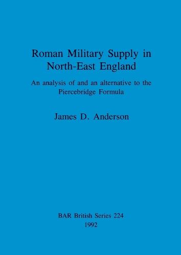 Roman military supply in North-East England