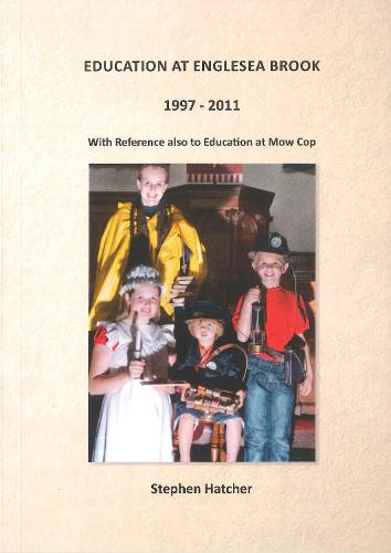 Education at Englesea Brook 1997-2011