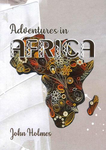 Adventures in Africa