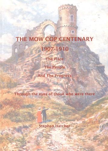 The Mow Cop Centenary 1907-1910