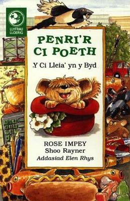 Llyfrau Lloerig: Penri'r Ci Poeth - Y Ci Lleia' yn y Byd