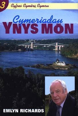 Cyfres Cymêrs Cymru: 3. Cymeriadau Ynys Môn