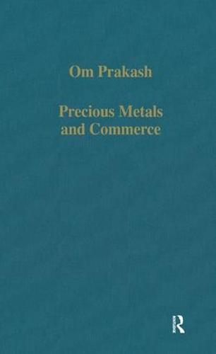 Precious Metals and Commerce