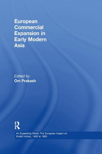 European Commercial Expansion in Early Modern Asia