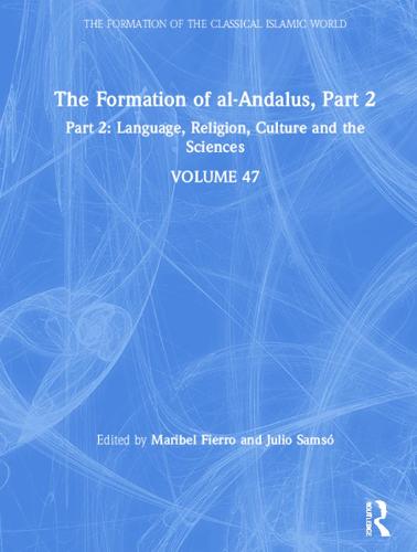 The Formation of al-Andalus, Part 2