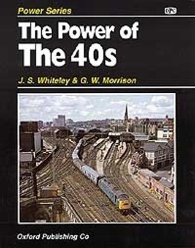 The Power Of The 40s