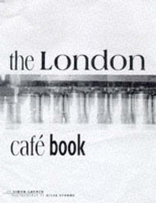LONDON CAFE BOOK