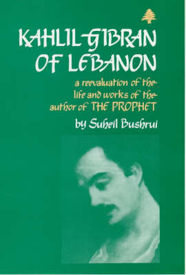 Kahlil Gibran of Lebanon