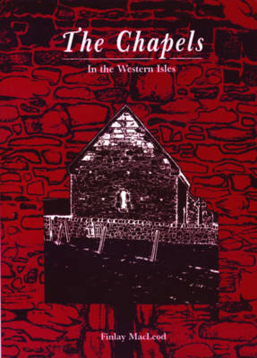 The Chapels in the Western Isles