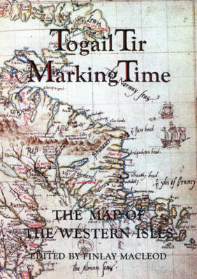 Togail Tir, Marking Time