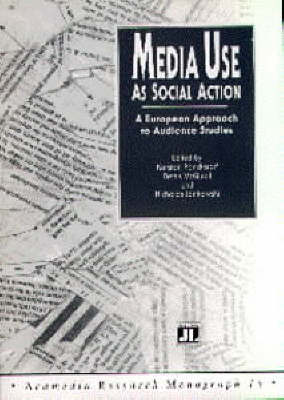 Media Use as Social Action