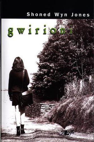 Gwirioni